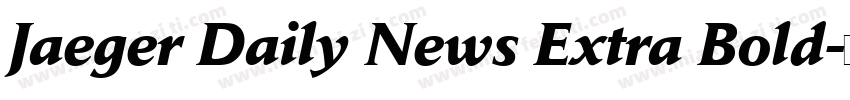 Jaeger Daily News Extra Bold字体转换
